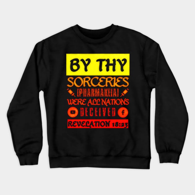 Revelation 18:23 By thy Sorceries Pharmakeia Vintage Sunset Crewneck Sweatshirt by BubbleMench